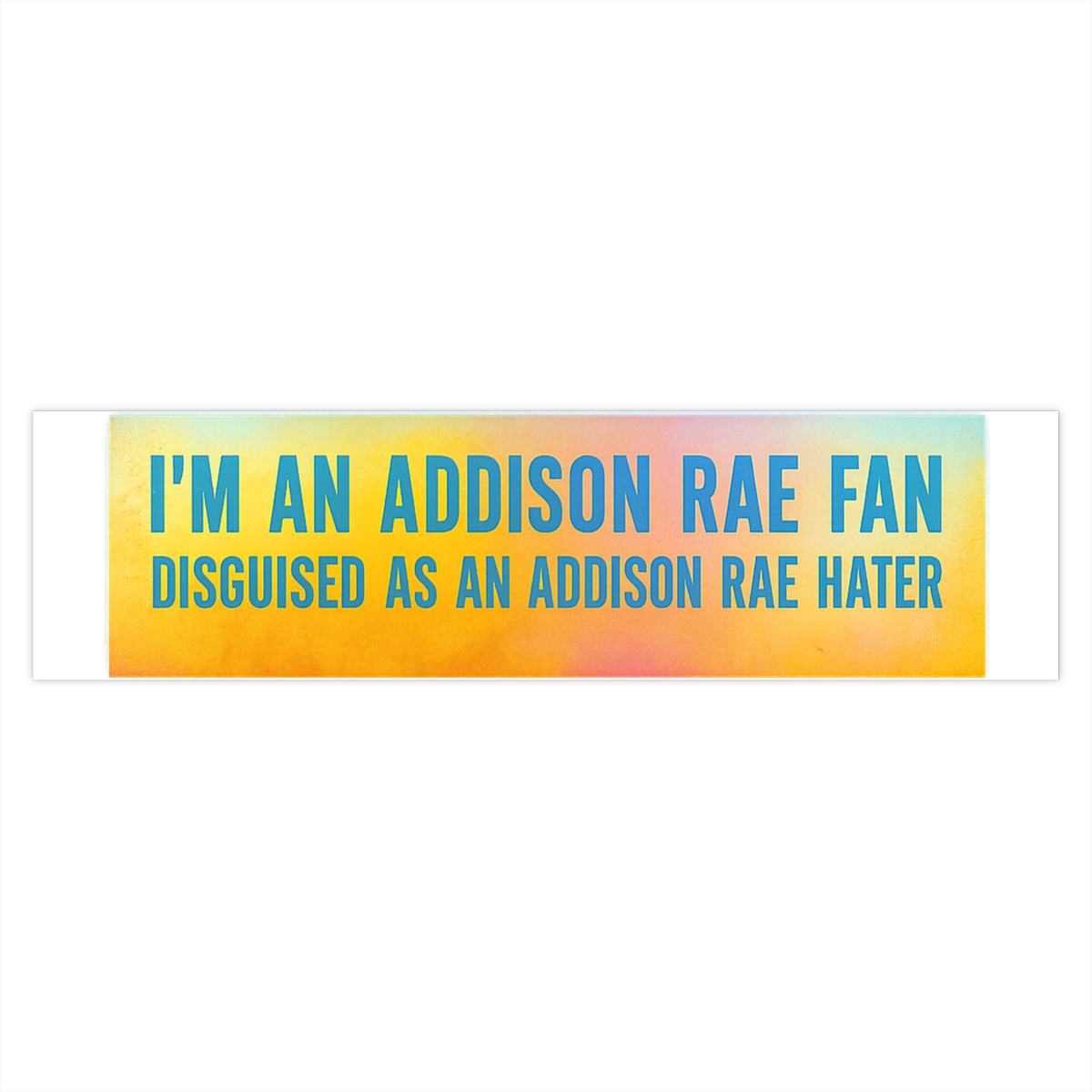 Disguised Bumper Sticker Addison Album Funny Vinyl Decal — official Addison Rae stickers